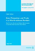 Data Protection and Trade in a World without Borders