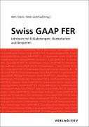 Swiss GAAP FER - Lehrbuch mit Erläuterungen, Illustrationen und Beispielen, Bundle